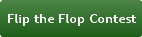 Flip the Flop Contest